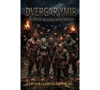 Dvergar Ymir: Rupitz: Blood and Sand