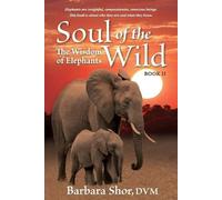 DVM Barbara Shor Soul of the Wild (Tascabile)