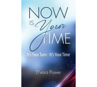 D'Vora Power Now Is Your Time (Tascabile)