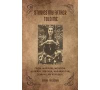 Dvora Treisman Stories My Father Told Me (Tascabile)