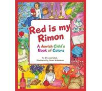 Dvorah Glick Red is my Rimon (Tascabile)