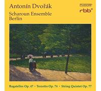 Dvorak: Bagatelles Op. 47 - Terzetto Op. 74 - String Quintet Op. 77 by Scharoun Ensemble Berlin