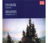 Dvorak/Brahms - Carnival/Symphony 1
