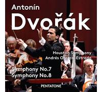 Dvorak / Houston Symphony / Estrada - Dvorak: Symphonies Nos. 7 & 8