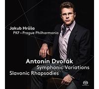 Dvorak / Pkf- Prague Philharmonia / Jakub Hrusa - Dvorak: Symphonic Variations / Slavonic Rhapsodies