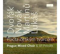 Dvorak/ Prague Mixed Choir/ Petrdlik - Pocta