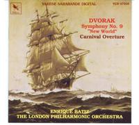Dvorak: Symphony No. 9 "New World" Carnival Overture