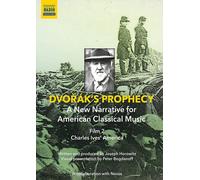 Dvorák's Prophecy - A New Narrative for American Classical Music (DVD)