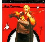 Dvornik Dino Big Mamma (CD)