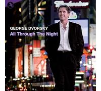 Dvorsky, George - All Through The Night