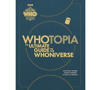 Jonathan Morris Simon Guerrier Una McCorma Doctor Who: Whotop (Copertina rigida)