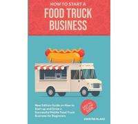Dwayne Blake Food truck business (Tascabile)