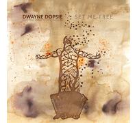 Dwayne Dopsie Set Me Free (CD)