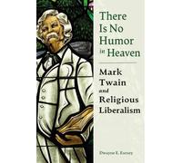 Dwayne E. Eutsey There is No Humor in Heaven (Copertina rigida)