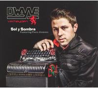 Dwayne Feat. Flaco Jimenez Dwayne Feat. Flaco Jimenez - Sol Y Sombra