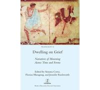 Dwelling on Grief (Copertina rigida) Transcript