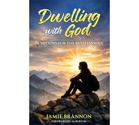 Dwelling With God