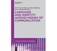 Dwi Noverini Dj Language and Identity across Modes of Communi (Copertina rigida)