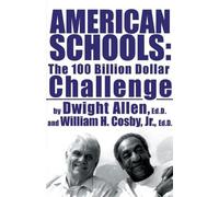 Dwight Allen William H Cosby American Schools (Tascabile)