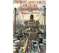 Dwight Boyer Ships and Men of the Great Lakes (Tascabile)
