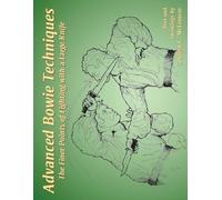 Dwight C McLemore Advanced Bowie Techniques (Tascabile)