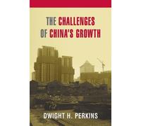 Dwight H. Perkins The Challenges of China's Growth (Tascabile)