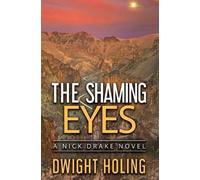 Dwight Holing The Shaming Eyes (Tascabile) Nick Drake Novel