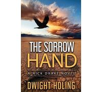 Dwight Holing The Sorrow Hand (Tascabile) Nick Drake Novel
