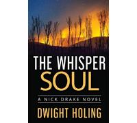 Dwight Holing The Whisper Soul (Tascabile) Nick Drake Novel