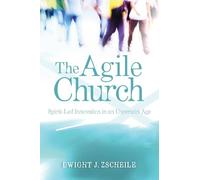 Dwight J. Zscheile The Agile Church (Copertina rigida)
