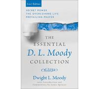 Dwight L. Moody The Essential D. L. Moody Collection (Tascabile)