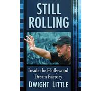 Dwight Little Still Rolling (Tascabile)