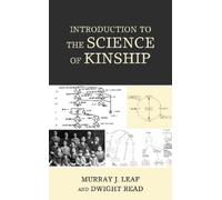 Dwight Read Murray J. Le Introduction to the Science of Kinsh (Copertina rigida)