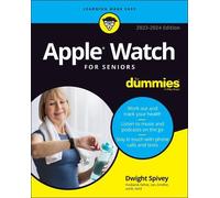 Dwight Spivey Apple Watch For Seniors For Dummies (Tascabile)