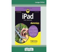 Dwight Spivey iPad For Seniors For Dummies, 10th Edition (16pt Large (Tascabile)