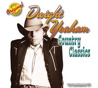 Dwight Yoakam – Country Classics – Rhino