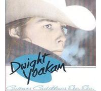 Dwight Yoakam Guitars, Cadillacs, Etc. Etc. (CD) Album