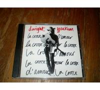 Dwight Yoakam - La Croix D'amour