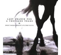 Dwight Yoakam - Last Chance..Greatest Hits from the 90's by Dwight Yoakam (1999-05-17)
