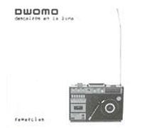 Dwomo - Descalzos En La Luna