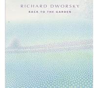 Dworsky, Richard - Back To The Garden