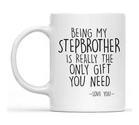 Dxcvbrds Divertente tazza da caffè in ceramica sarcastica, con scritta "Being My Funny Stepbrother is Really The Only Gift You Need", con scritta "Love You", colore bianco, 325 ml
