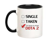 Dxcvbrds Tazza da caffè con scritta "Single Taken Too Busy Playing Dota 2", 325 ml
