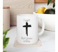 Dxcvbrds Tazza da caffè in ceramica I Can't But I Know A Guy, I Can't But I Know A Guy, tazza cristiana, tazza di compleanno, tazza regalo 325 ml