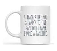 Dxcvbrds Tazza di carta igienica con scritta in lingua inglese "A Teacher Like You is Harder to Find Than Toilet Paper Cup", divertente tazza da caffè in quarantena