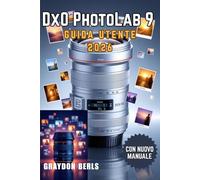 DxO PhotoLab 9 Guida utente 2026