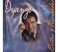 Dyango - Exitos & Recuerdos