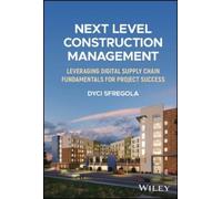 Dyci Sfregola Next Level Construction Management (Copertina rigida)