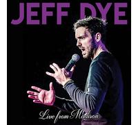 Dye, Jeff - Live From Madison