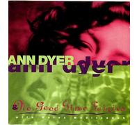 Dyer, Ann - No Good Time Fairies